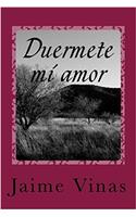 Duermete mi amor