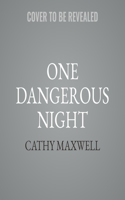 One Dangerous Night