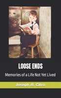 Loose Ends