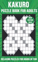 Kakuro Puzzle Book for Adults