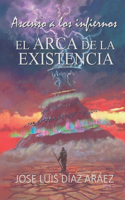 El Arca de la Existencia