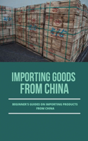 Importing Goods From China