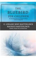 The Blue Bird for Children