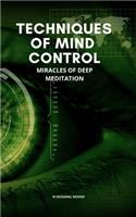 Techniques of Mind Control