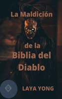 La Maldición de la Biblia del Diablo