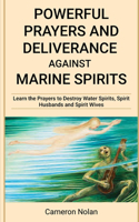 Powerful Prayers and Deliverance Against Marine Spirits