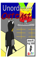 The Unordinary Outcast