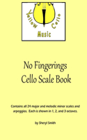 No Fingerings Cello Scale Book