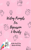 Writing Prompts For Depression And Anxiety