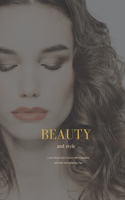 Beauty and Style
