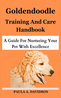 Goldendoodle Training and Care Handbook