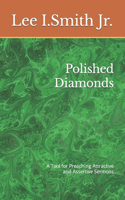 Polished Diamonds