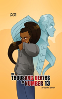 Thousand Deaths of Number 13
