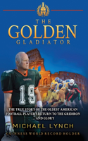 Golden Gladiator