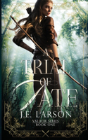 Trial of Fate