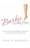Barbie and Ruth