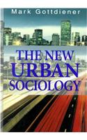 The New Urban Sociology