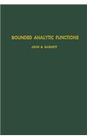 Bounded Analytic Functions: (96 Pure and Applied Mathematics)