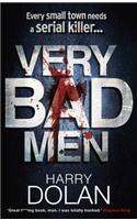 Very Bad Men