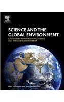Science and the Global Environment