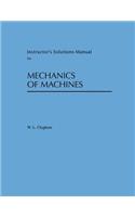 Instructor's Solutions Manual for Mechanics of Machines
