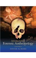 Introduction to Forensic Anthropology, Pearson eText