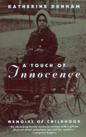 A Touch of Innocence – A Memoir of Childhood: A Memoir of Childhood(English)