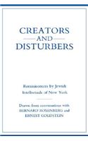 Creators and Disturbers