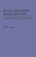 Black and White Racial Identity