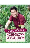 James Wong's Homegrown Revolution