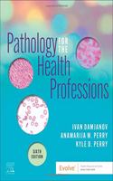 Pathology for the Health Professions