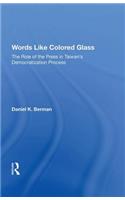 Words Like Colored Glass