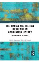 The Italian and Iberian Influence in Accounting History