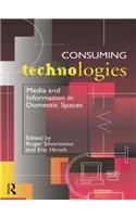 Consuming Technologies