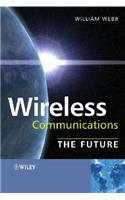 Wireless Communications: The Future