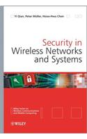 Security in Wireless Networks and Systems