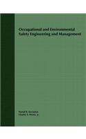 Occupational and Environmental Safety Engineering and Management
