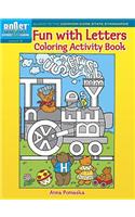 Fun with Letters Coloring Activity Book