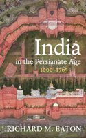 India in the Persianate Age