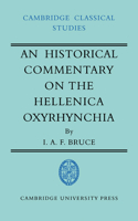 Historical Commentary on the Hellenica Oxyrhynchia
