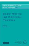 Random Matrices: High Dimensional Phenomena: High Dimensional Phenomena