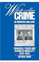 White-Collar Crime in Modern England
