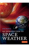 An Introduction to Space Weather