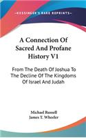 A Connection Of Sacred And Profane History V1