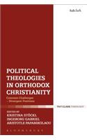 Political Theologies in Orthodox Christianity