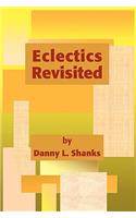 Eclectics Revisited