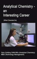 Analytical Chemistry - an Interesting Career