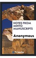 Notes from Minto Manuscripts