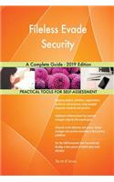 Fileless Evade Security A Complete Guide - 2019 Edition