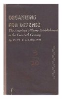 Organizing for Defense